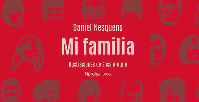 Daniel Nesquens y Elisa Arguilé presentan Mi familia